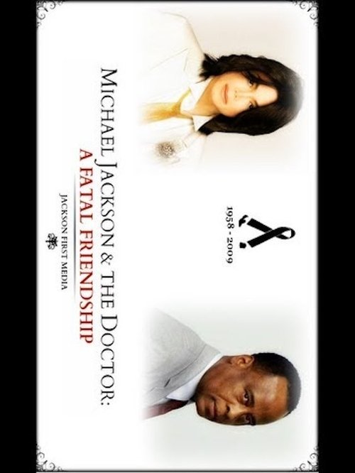 Michael Jackson and the Doctor A Fatal Friendship jpg